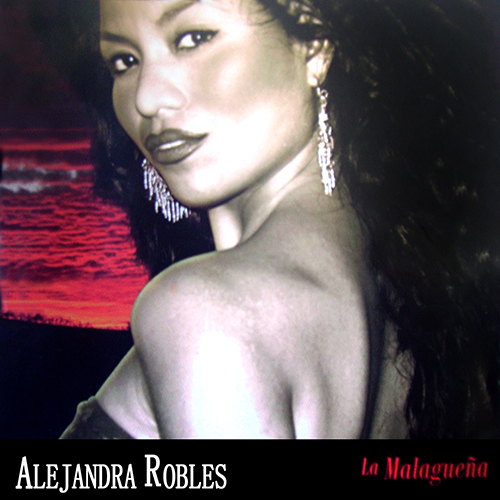 Alejandra Robles La Malaguena